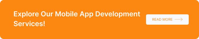 Explore our mobile app development services