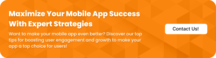 Maximize Your Mobile App Success With Expert Strategies