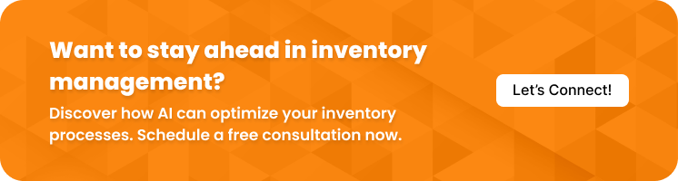 Want to stay ahead in inventory management?